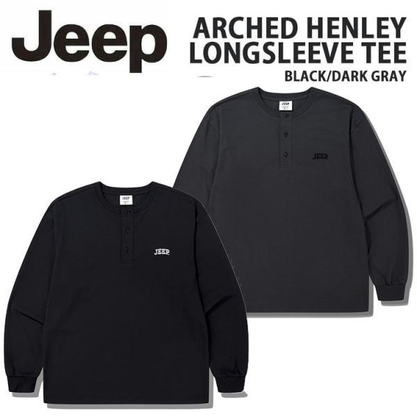 Jeep ジープ ヘンリーネックTシャツ ロンT 長袖Tシャツ ARCHED HENLEY LONG...