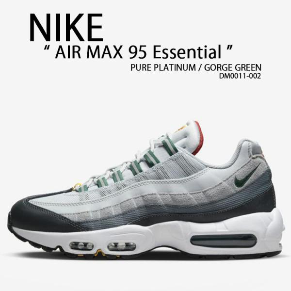 NIKE ナイキ スニーカー AIR MAX 95 エアマックス95 DM0011-002 ESSE...