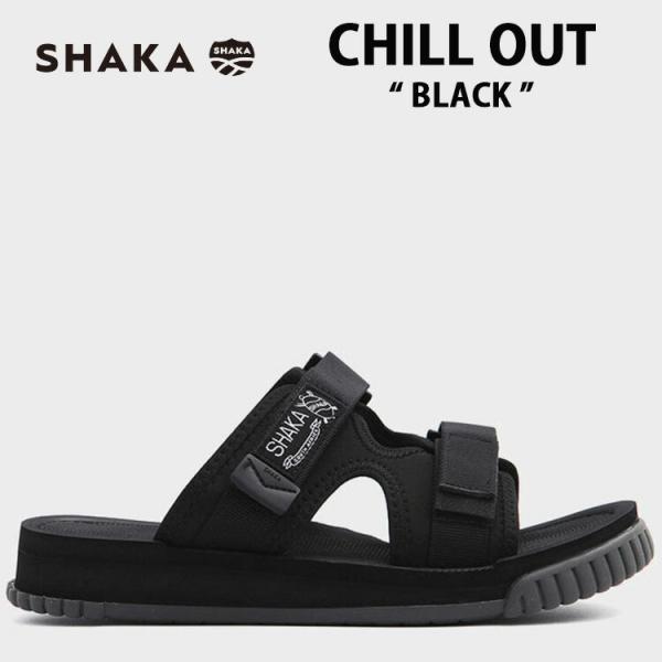 SHAKA サンダル シャカ サンダル CHILL OUT チルアウト BLACK ブラック スポー...