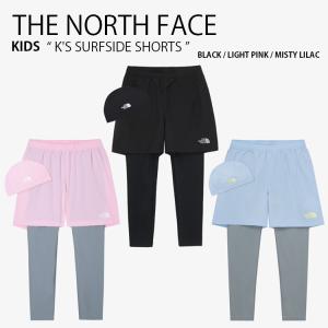 THE NORTH FACE ノースフェイス キッズ ラッシュガード K'S SURFSIDE SHORTS ショーツ レギンス パンツ 帽子 水着 スイムウェア セット 子供用 NF6KQ01S/T/U