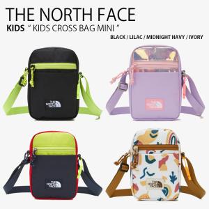 THE NORTH FACE ノースフェイス キッズ クロスバッグ KIDS CROSS BAG MINI ミニバッグ ショルダーバッグ バッグ ロゴ 子供用 男の子 女の子 NN2PN52R/S/T/U｜a-dot