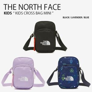 THE NORTH FACE ノースフェイス キッズ クロスバッグ KIDS CROSS BAG MINI ミニバッグ ショルダーバッグ バッグ ロゴ 子供用 男の子 女の子 NN2PP01R/S/T｜a-dot