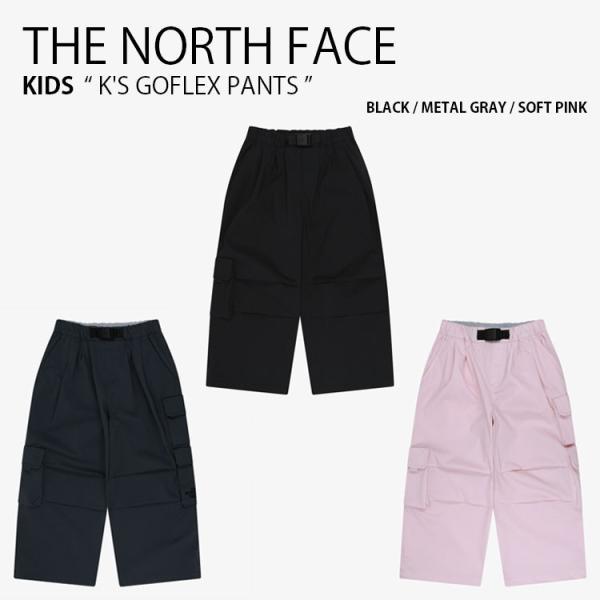 THE NORTH FACE ノースフェイス カーゴパンツ K'S GOFLEX PANTS ゴーフ...