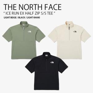 THE NORTH FACE ノースフェイス Tシャツ ICE RUN EX HALF ZIP S/S TEE アイスラン ハーフジップ ショートスリーブ ティーシャツ メンズ レディース NT7KQ02J/K/L｜a-dot