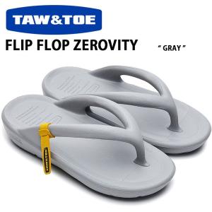 TAW ＆ TOE トー＆トー サンダル FLIP FLOP ZEROVITY GRAY グレー ZFFGRA シャワーサンダル メンズ ウィメンズ レディース 男性用 女性用 ユニセックス｜a-dot