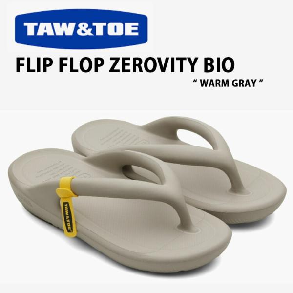TAW ＆ TOE トー＆トー サンダル FLIP FLOP ZEROVITY BIO WARM G...