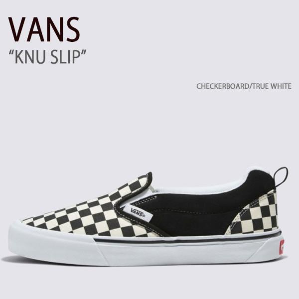 VANS スニーカー KNU SLIP CHECKERBOARD TRUE WHITE VN0009...