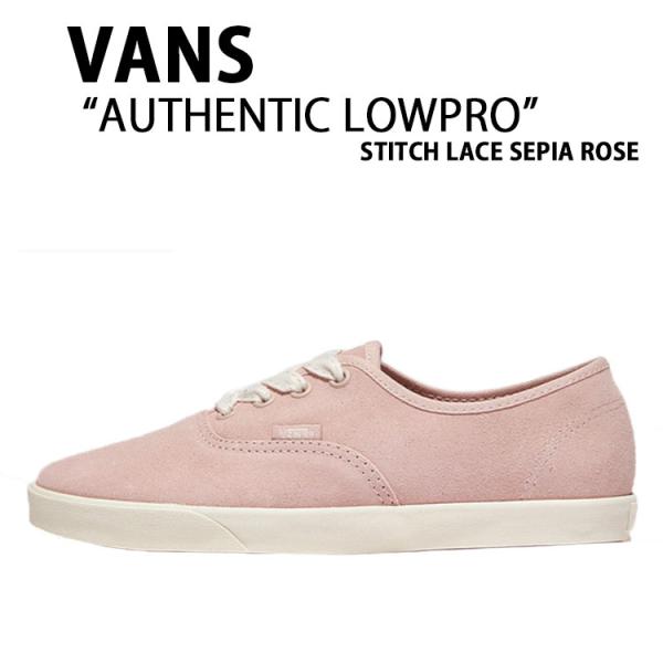 VANS バンズ レディース スニーカー AUTHENTIC LOWPRO STITCH LACE ...