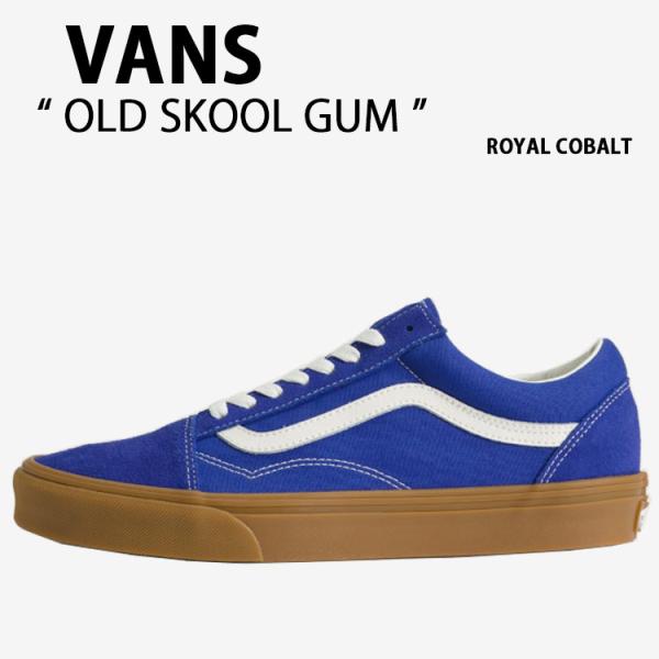 VANS バンズ スニーカー OLD SKOOL GUM ROYAL COBALT VN000D7Z...