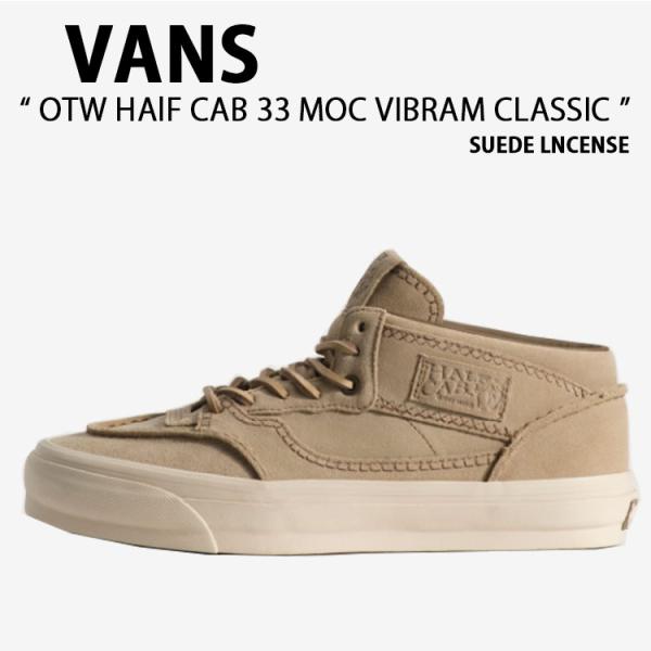 VANS バンズ スニーカー OTW HALF CAB 33 MOC VIBRAM CLASSIC ...