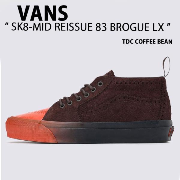 VANS バンズ スニーカー SK8-MID REISSUE 83 BROGUE LX COFFEE...
