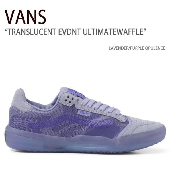 VANS バンズ スニーカー TRANSLUCENT EVDNT ULTIMATEWAFFLE LA...