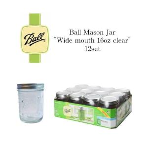 Ball Mason Jar “Wide mouth 16oz”12set/ボールメイソンジャーワイドマウス16oz12個セット【ball mason jar ボール メイソン ジャー 保存容器　ガラスボトル　｜a-gleam