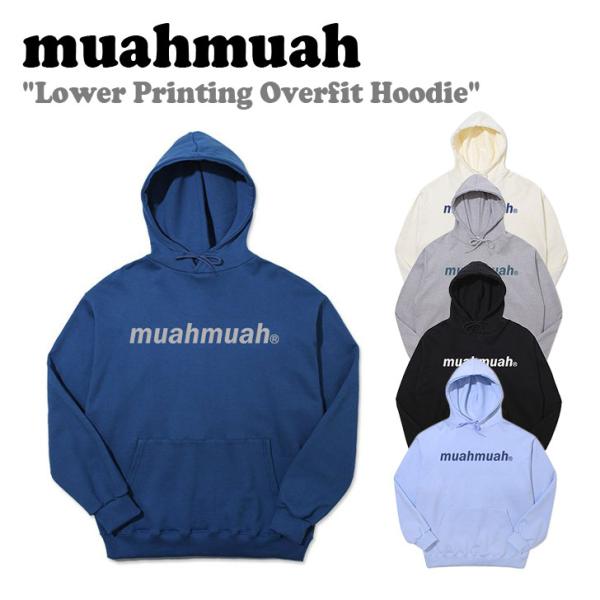 ムアムア パーカー muahmuah ムーアムーア Lower Printing Overfit H...