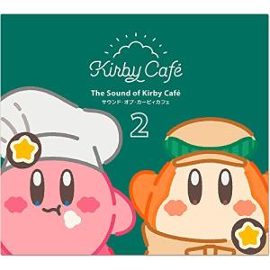 The Sound of Kirby Cafe 2/サウンド オブ カービィカフェ2