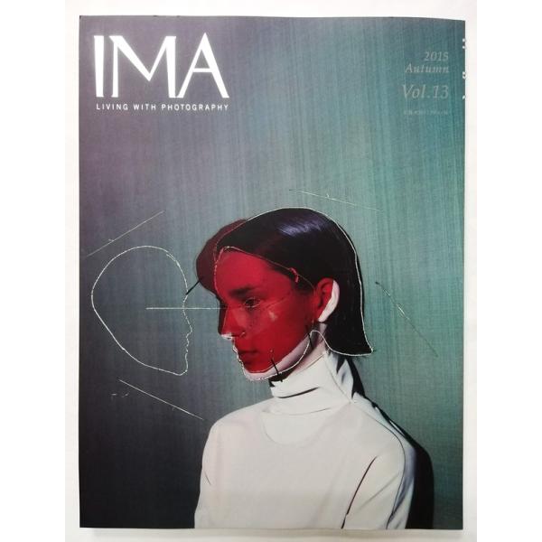 中古雑誌　　 『  IMA (イマ) Vol.13 特集=まだ見ぬポートレイトを求めて  2015 ...