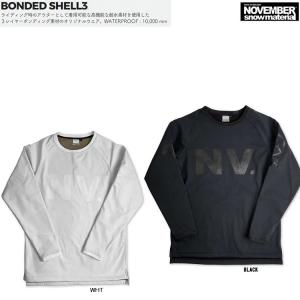 NOVEMBER BONDED SHELL3 撥水CREW NECK　24‐25　スノーボード用CREW ３レイヤーボンディング素材 ノベンバー 2025｜ABEAMWEBSTORE