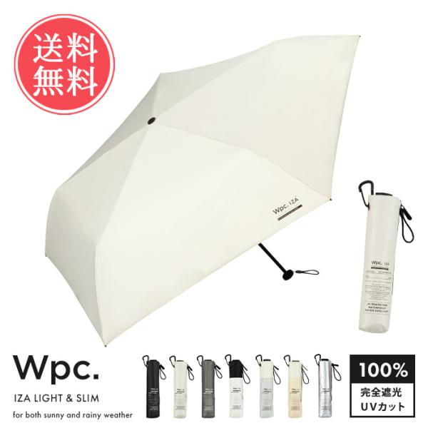 Wpc. IZA 晴雨兼用 折りたたみ傘 LIGHT&amp;SLIM イーザ 傘 日傘 雨傘 折りたたみ ...