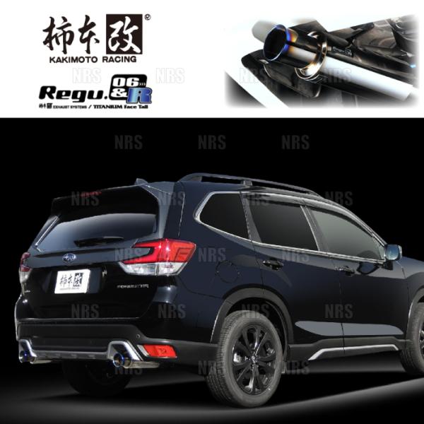 柿本改 カキモト Regu.06＆R フォレスター SK5 CB18 2020/10〜 4WD車 C...