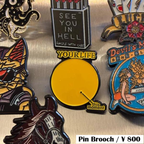 TOPANGA Jewelry　 Pin Brooch　YOUR LIFE this moment