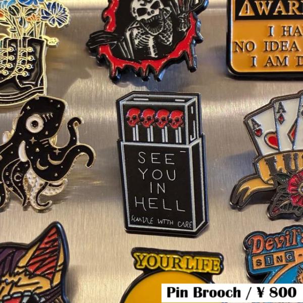 TOPANGA Jewelry　 Pin Brooch　 SEE YOU IN HELL