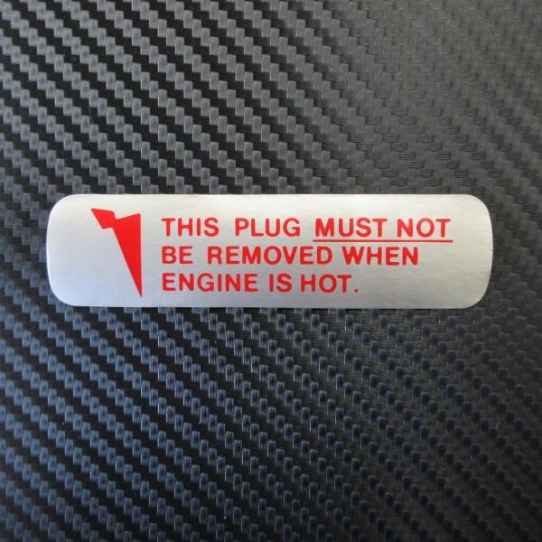 警告ステッカー THIS PLUG MUST NOT