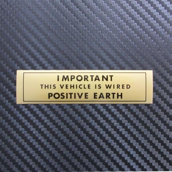 警告ステッカー IMPORTANT THIS VEHICLE IS WIRED POSITIVE E...