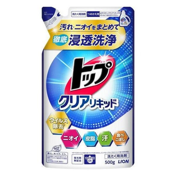 ライオン(株) トップ クリアリキッド つめかえ用 500g