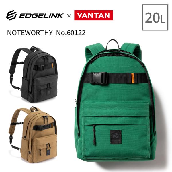 リュックサック EDGELINK エッジリンク ノートワージー バンタン VANTAN A4サイズ ...