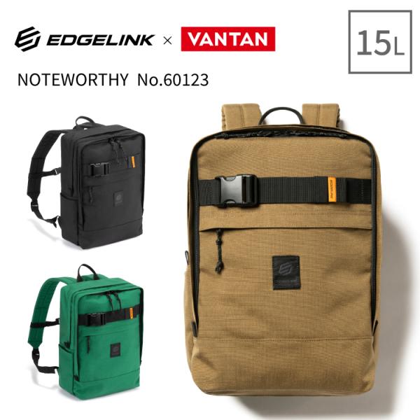 リュックサック EDGELINK エッジリンク ノートワージー バンタン VANTAN A4サイズ ...