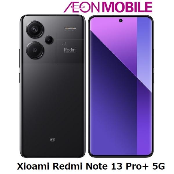 Xiaomi シャオミ Redmi Note 13 Pro+ 5G ミッドナイトブラック 本体 SI...