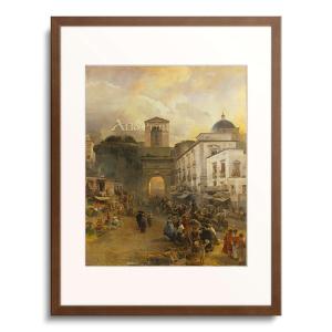 アンドレアス・アッヒェンバッハ Andreas Achenbach 「Street in Naples (Porta Capuana). 1875」