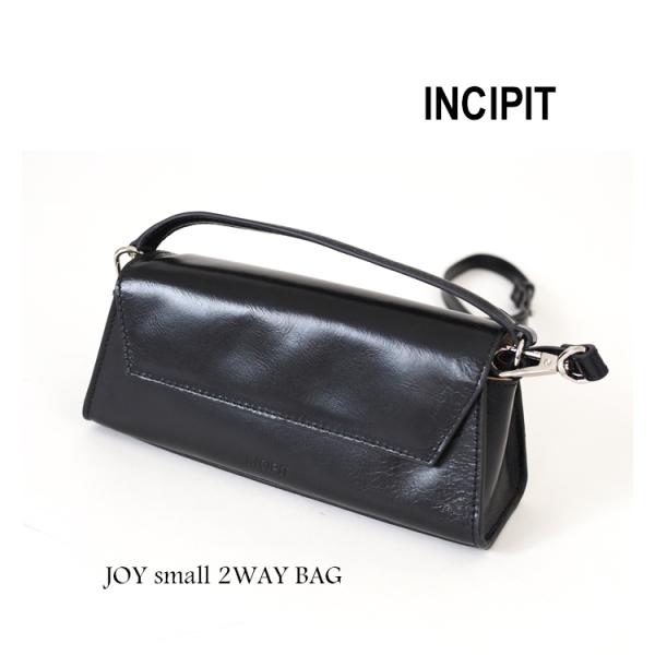 INCIPIT インキピット 2way牛革ミニバッグ JOY small 2WAY BAG レディー...