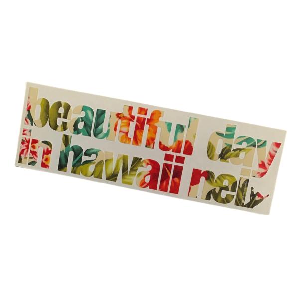 HAWAII DOMESTIC MARKET Beautiful Day Sticker Flora...