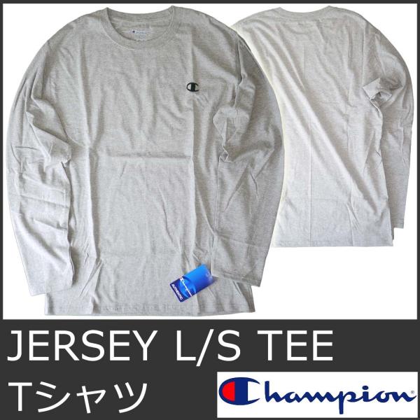 チャンピオン Tシャツ メンズ ロンT 長袖 灰 グレー CHAMPION JERSEY L/S T...