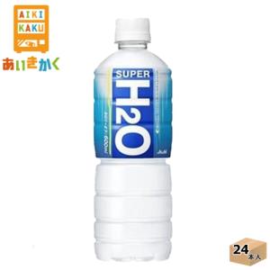 アサヒ飲料 スーパーH2O 600ml ペットボトル 24本 1ケース 賞味期限2025年1月｜aikikakuu