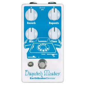 Devices Dispatch Master EarthQuaker リバーブ