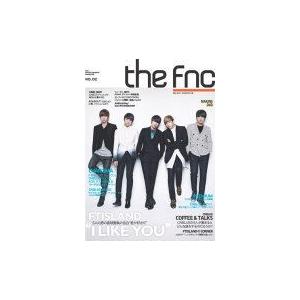 FNC Entertainment オフィシャルマガジン/THE FNC MAGAZINE No.2（FTISLAND表紙）　13/5/22発売　オリコン加盟店｜ajewelry