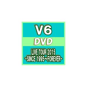 初回生産限定盤A（取寄せ）　V6　4DVD/LIVE TOUR 2015 -SINCE 1995〜FOREVER-　16/2/17発売　オリコン加盟店｜ajewelry