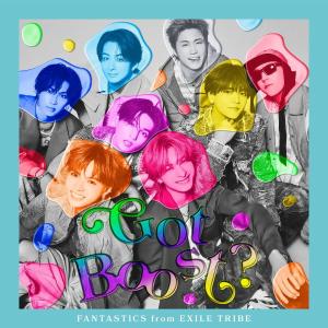 初回仕様 コレクションカード2枚封入 FANTASTICS from EXILE TRIBE CD+DVD/Got Boost？ 24/10/23発売
