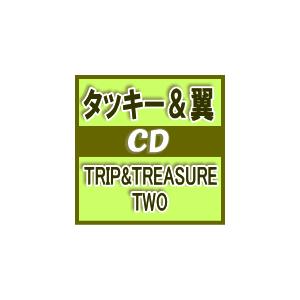 初回生産限定LIVE盤　タッキー＆翼 CD+DVD/TRIP＆TREASURE TWO　15/12/2発売　オリコン加盟店｜ajewelry