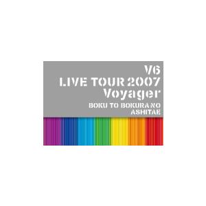 V6 Blu-ray/V6 LIVE TOUR 2007 Voyager -僕と僕らのあしたへ- 21/2/17発売｜ajewelry