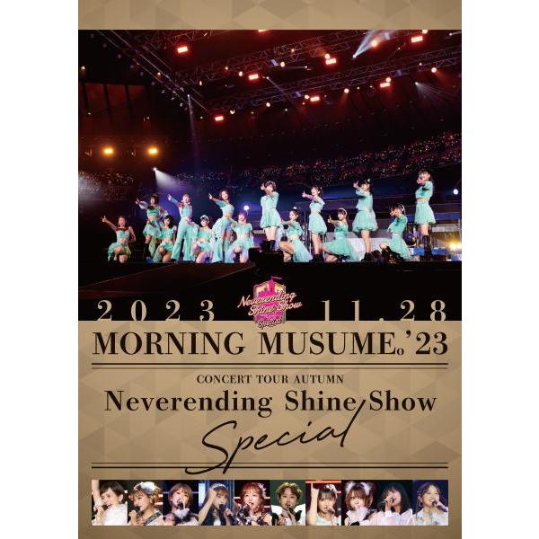 モーニング娘。'23 DVD/モーニング娘。'23 コンサートツアー秋「Neverending Sh...