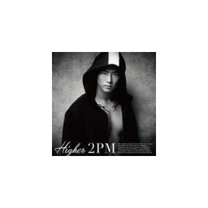 初回生産限定盤D/Taecyeon盤(取寄せ)　2PM　CD/HIGHER　15/10/21発売　オ...