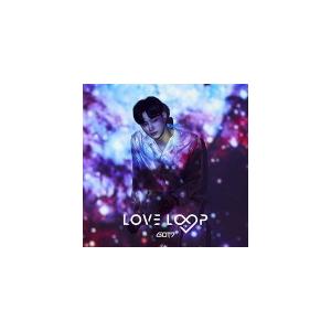 初回生産限定盤B（JB盤）（取）　GOT7　CD/LOVE LOOP　19/7/31発売　オリコン加...