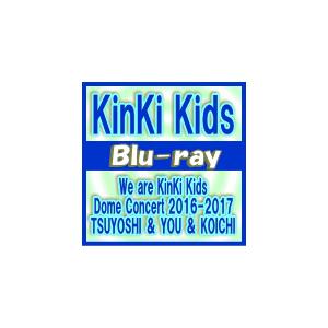 速達便 初回盤ブルーレイ KinKi Kids 2Blu-ray/We are KinKi Kids Dome