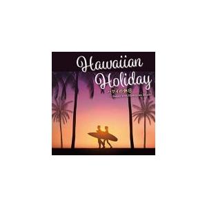 V.A.(取) CD/ハワイの休日〜Relax with Hawaiian Music 20/5/2...