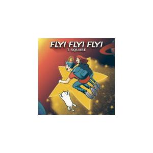 T-SQUARE CD+DVD/FLY! FLY! FLY! 21/4/21発売 オリコン加盟店