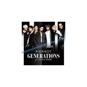 GENERATIONS from EXILE TRIBE CD/PIERROT 16/11/16発売 オリコン加盟店の商品画像