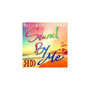 RED DIAMOND DOGS　CD/Stand By Me　17/2/15発売　オリコン加盟店